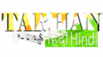 Écouter Tarhan Hindi en ligne