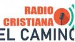 Écouter Radio Cristiana el Camino en live Écouter Radio Cristiana el Camino en live