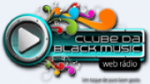 Écouter Web Radio Clube da Black Music en live