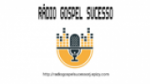 Ecouter Radio+Gospel+Sucesso Rio de Janeiro en direct