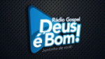 Écouter Rádio Gospel Deus e Bom en live Écouter Rádio Gospel Deus e Bom en live