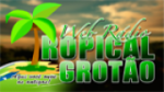 Écouter Rádio Tropical Grotão en live Écouter Rádio Tropical Grotão en live