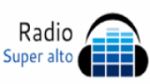 Écouter Radio Super Alto en live Écouter Radio Super Alto en live