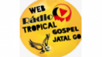 Écouter Web Radio Tropical Gospel en live Écouter Web Radio Tropical Gospel en live