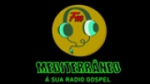 Écouter Mediterrâneo FM en ligne