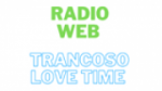 Écouter Radio Web Trancoso Love Time en ligne Écouter Radio Web Trancoso Love Time en ligne