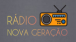 Écouter Web Rádio Nova Geração en ligne