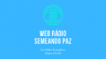 Écouter Web Rádio Semeando Paz en ligne Écouter Web Rádio Semeando Paz en ligne
