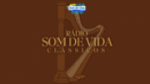 Écouter Rádio Som de Vida - Clássicos en ligne Écouter Rádio Som de Vida - Clássicos en ligne