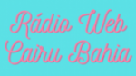 Écouter Radio Web Cairu Bahia en ligne Écouter Radio Web Cairu Bahia en ligne