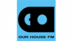 Écouter Our House FM en live