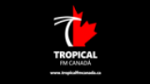 Écouter Tropical FM Canada en direct