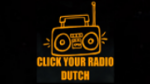 Écouter Click Your Radio Dutch en live