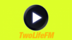 Écouter TwoLife FM en direct