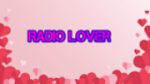 Écouter Radio lover en direct Écouter Radio lover en direct