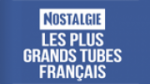 Écouter Nostalgie Les plus grands tubes Français en live