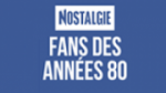 Écouter Nostalgie Fans des Annees 80 en live