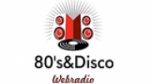 Écouter 80's & Disco Webradio en direct