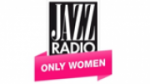 Écouter Jazz Radio - Only Women en live