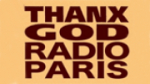 Écouter THANX GOD RADIO Paris en direct