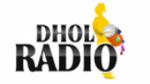 Écouter Dhol Radio en ligne Écouter Dhol Radio en ligne