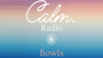 Écouter Calm Bowls en ligne