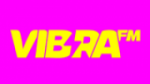 Écouter Vibra Fm en ligne Écouter Vibra Fm en ligne