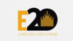 Écouter Radio E20 - La Radio Degli Eventi di Milano en ligne Écouter Radio E20 - La Radio Degli Eventi di Milano en ligne