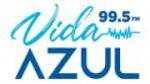 Écouter Vida Azul 99.5 FM en live Écouter Vida Azul 99.5 FM en live