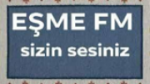 Écouter Eşme fm en live