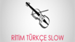 Écouter Ritim Türkçe Slow en direct