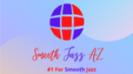 Écouter Smooth Jazz Arizona #1 For Smooth Jazz en live