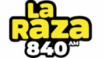Écouter La Raza 840 AM en direct