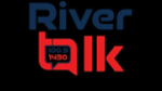 Écouter River Talk 100.9FM 1430 en live Écouter River Talk 100.9FM 1430 en live