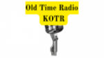 Écouter Old Time Radio KOTR Online en live Écouter Old Time Radio KOTR Online en live