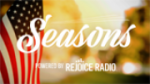 Écouter Rejoice Radio - Seasons en live