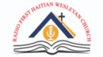 Écouter RADIO FIRST HAITIAN WESLEYAN CHURCH en direct