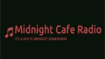 Écouter Midnight Cafe Radio en direct