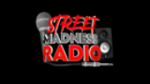 Écouter Street Madness Radio en direct