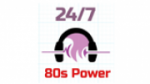Écouter 24/7 - 80s Power en direct