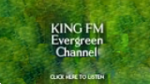 Écouter KING FM Evergreen en direct Écouter KING FM Evergreen en direct