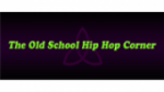 Écouter The Old School Hip-hop Corner en live Écouter The Old School Hip-hop Corner en live