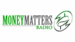 Écouter Money Matters Radio en live