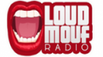Écouter LoudMouf Radio en live