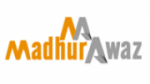 Écouter Madhur Awaz en live Écouter Madhur Awaz en live
