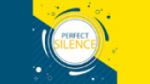 Écouter Perfect Silence en live