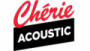 Écouter Chérie FM Acoustic en live Écouter Chérie FM Acoustic en direct