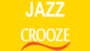 Écouter CROOZE jazz en live Écouter CROOZE jazz en direct