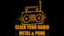 Écouter Click Your Radio Metal & Punk en direct