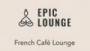 Écouter Epic Lounge - French Cafê Lounge en ligne Écouter Epic Lounge - French Cafê Lounge en live